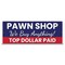 Signmission Pawn Shop We Buy Anything Banner Concession Stand Food Truck Single Sided B-120-30126 - alternate 1